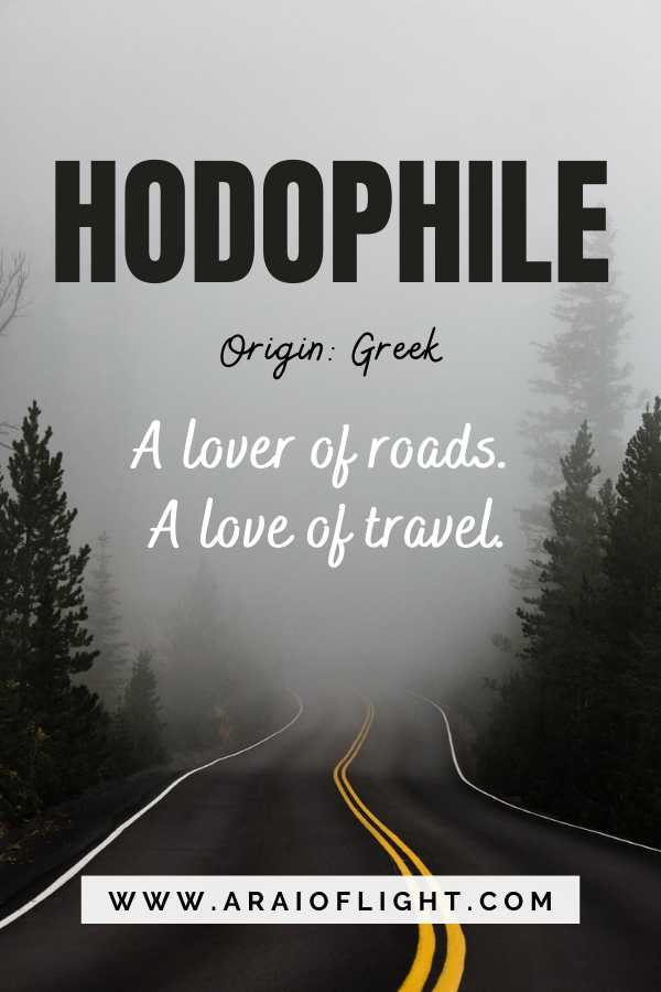 Creative words for travel lovers Hodophile Greek language