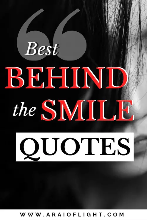 Behind the smile quotes