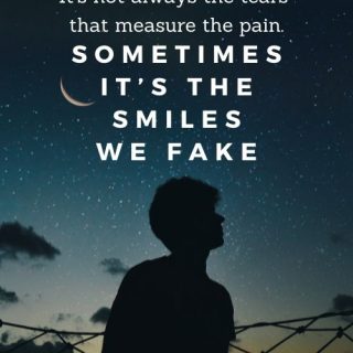 the smiles we fake to hide the pain quotes