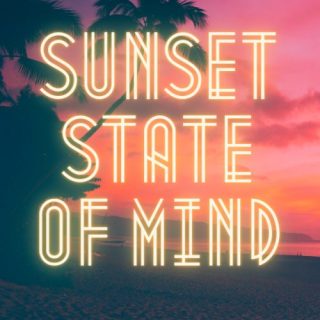 Sunset Quotes on Sunset State of mind