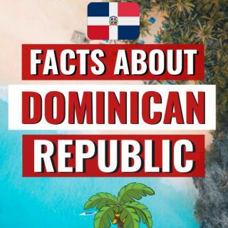 facts about Dominican Republic facts