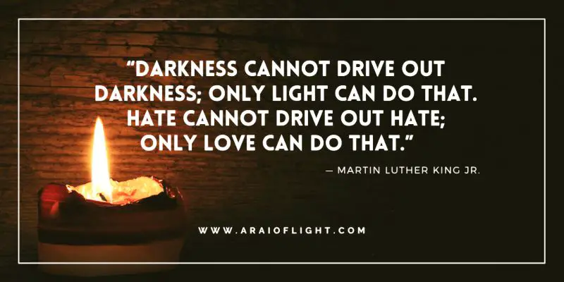 Darkness and Light Quote for Lights within