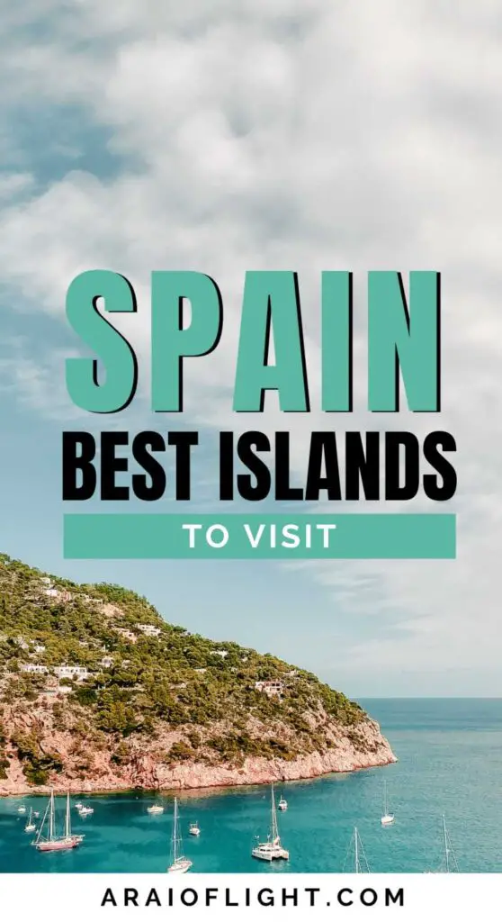 Best Spanish islands in Spain to visit for holiday