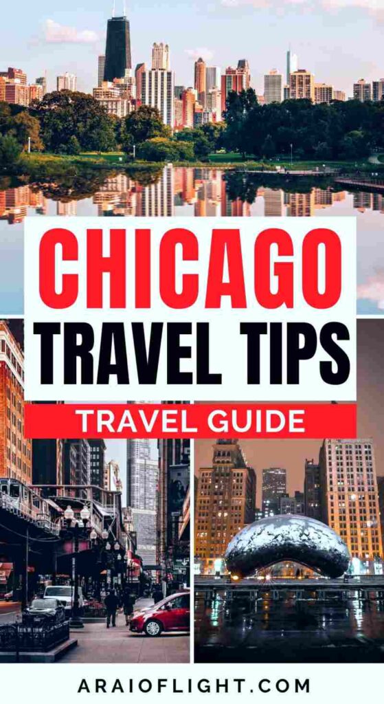 Traveling to Chicago Travel tips for Chicago Travel Guide 
