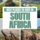 The best places to visit in South Africa Travel