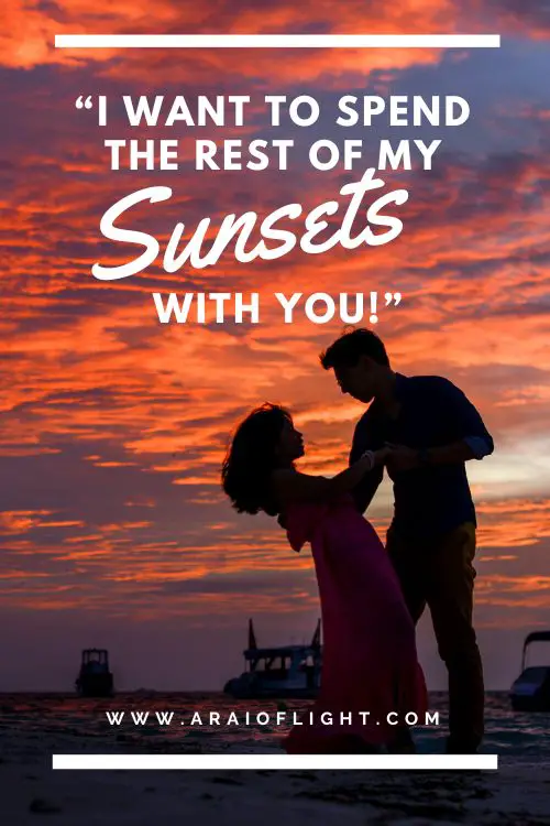 I love sunsets with you quotes