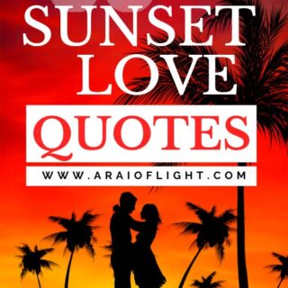 Romantic sunset love quotes sunset