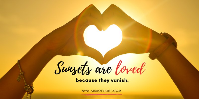 Sunset are loved quotes