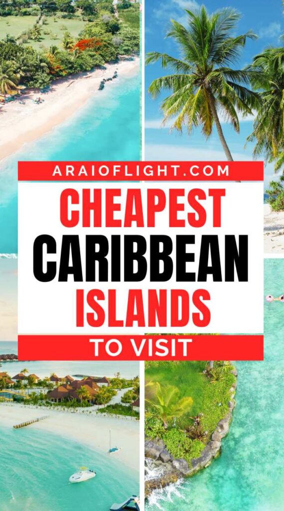 Cheapest Caribbean island in the Caribbean to visit affordable vacations