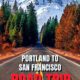 Portland to San Francisco road trip best stops