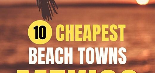 most dangerous places to travel in africa Affordable cheapest beach towns Mexico