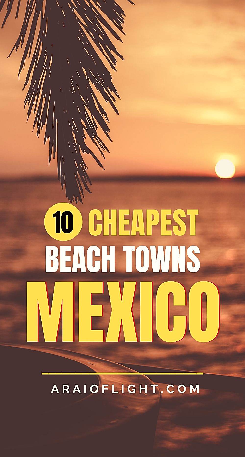 10 Low cost Locations To Stay in Mexico on the Seashore → Most Reasonably priced Seashore Cities