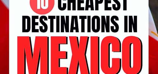 cheapest destinations Mexico visit live